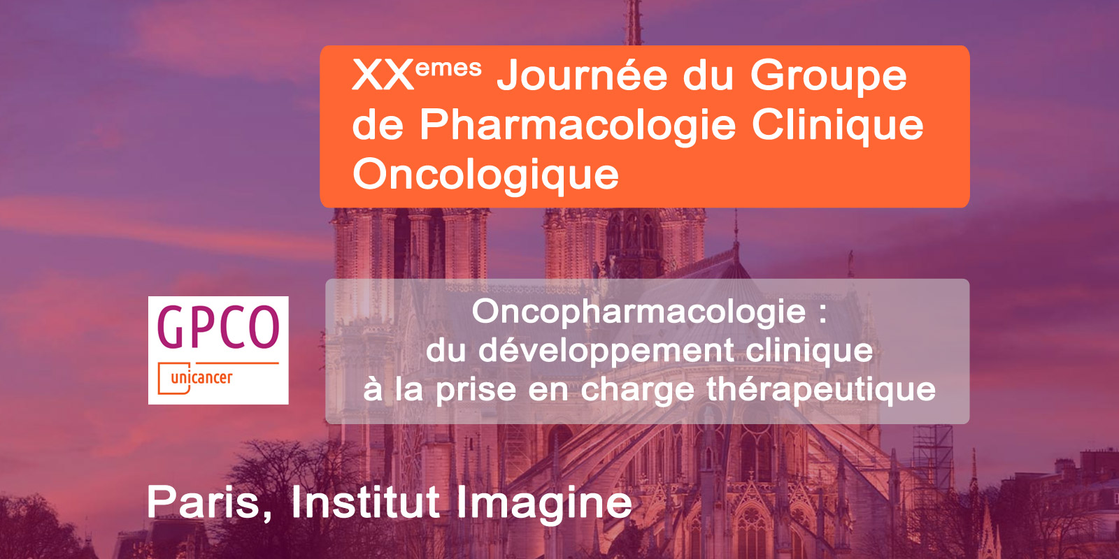 20ème journées du Groupe de pharmacie clinique oncologique